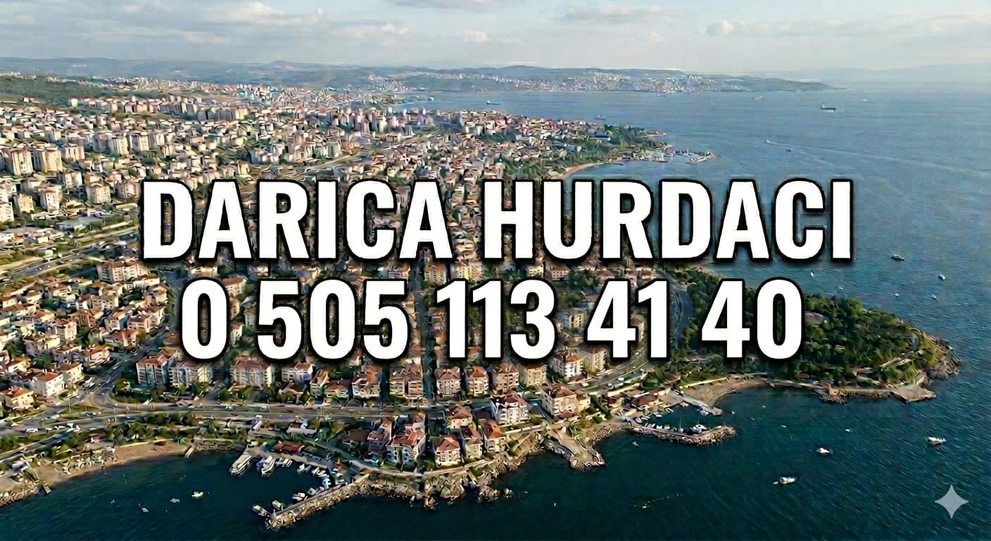 Darıca Hurdacı -Doğruer Hurdacılık- 0505 113 41 40 - Fiyat Al