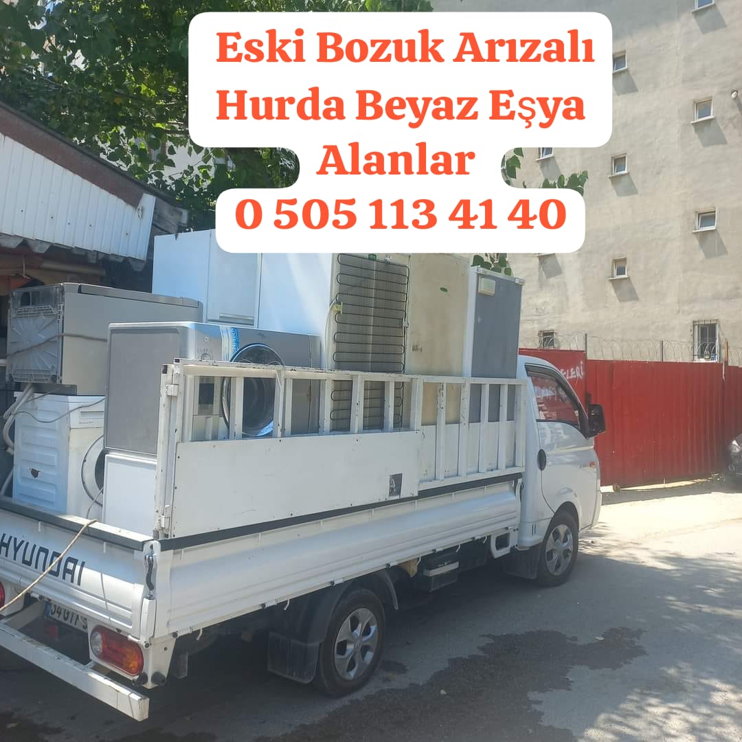 Eski Bozuk Arızalı Hurda | Beyaz Eşya Alanlar | Kapıdan Alım Hizmeti
