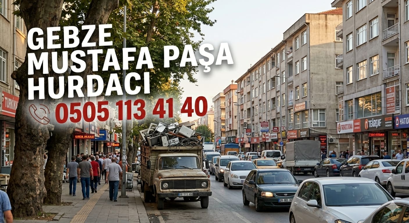 Mustafa Paşa Hurdacı - 0 505 113 41 40 - Kapınızdan Hurda Alım Hizmeti